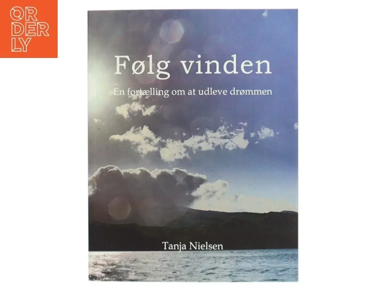 Billede 1 - Følg vinden af Tanja Nielsen