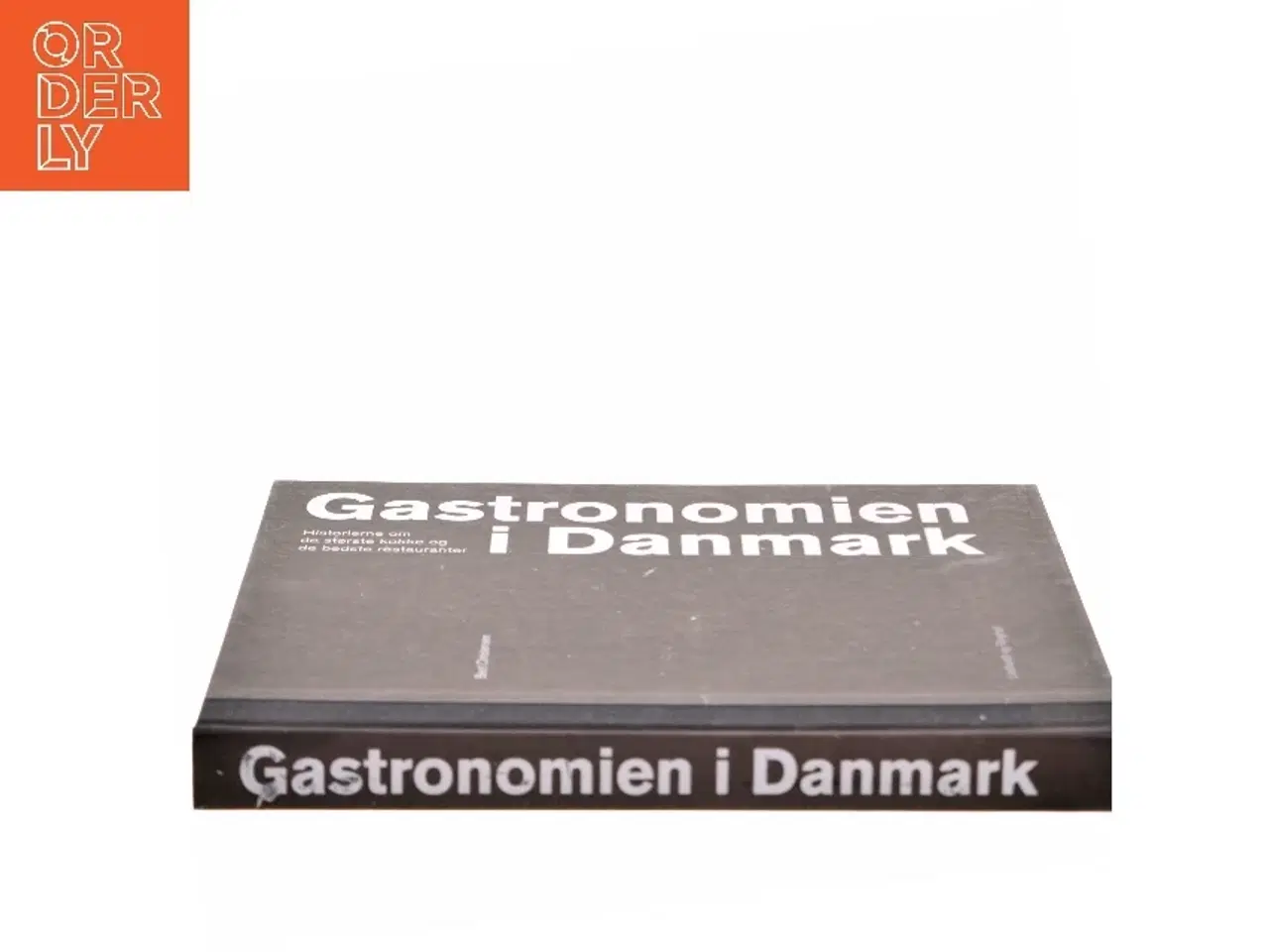 Billede 2 - Gastronomien i Danmark : historierne om de største kokke og de bedste restauranter af Bent Christensen (f. 1941) (Bog)