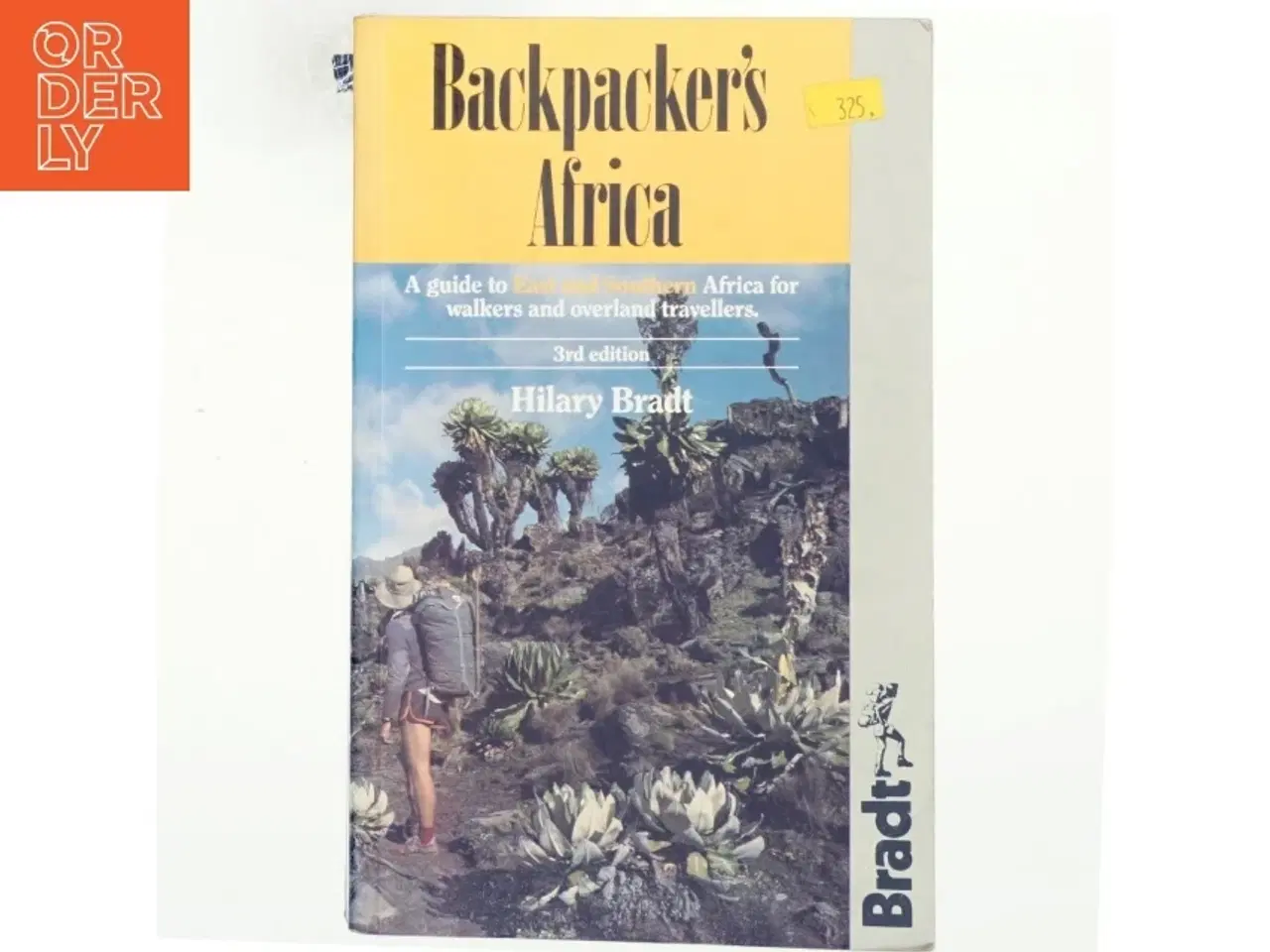 Billede 1 - Backpacker's Africa : a guide to East and Southern Africa for walkers and overland travellers af Hilary Bradt (Bog)