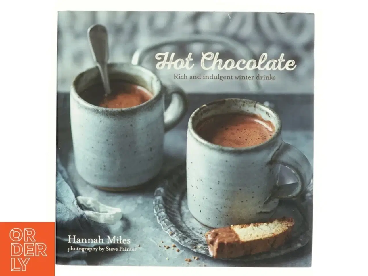 Billede 1 - Hot Chocolate af Hannah Miles (Bog)