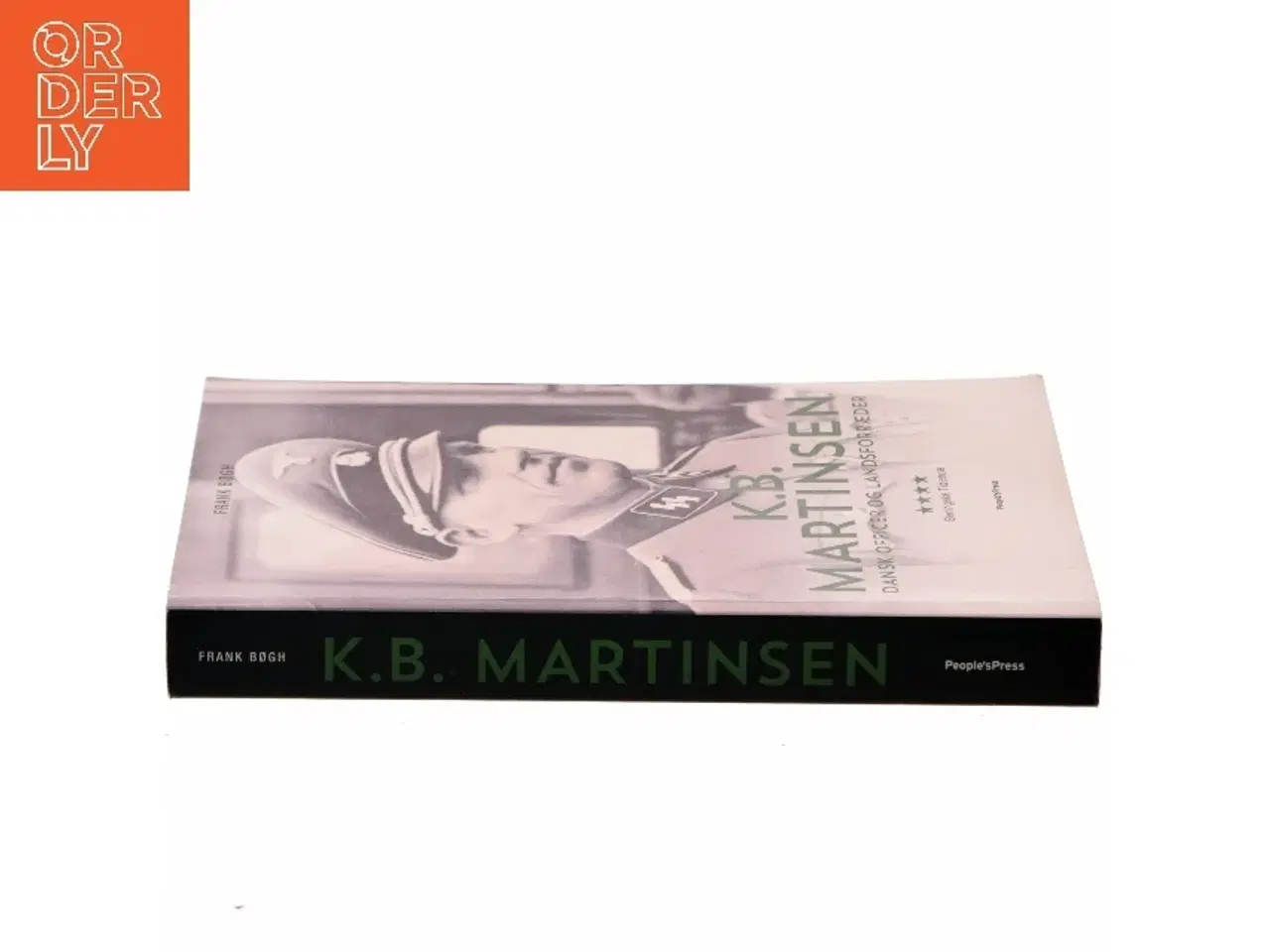 Billede 2 - K.B. Martinsen : dansk officer og landsforræder af Frank Bøgh (Bog)