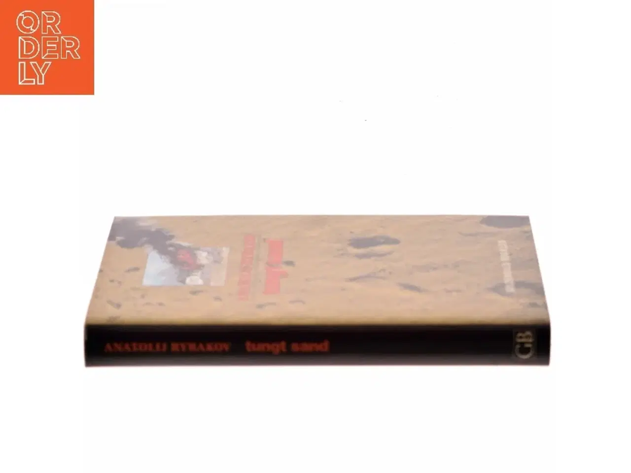 Billede 2 - Tungt sand af Anatolij Rybakov (Bog) fra Gyldendals Bogklub