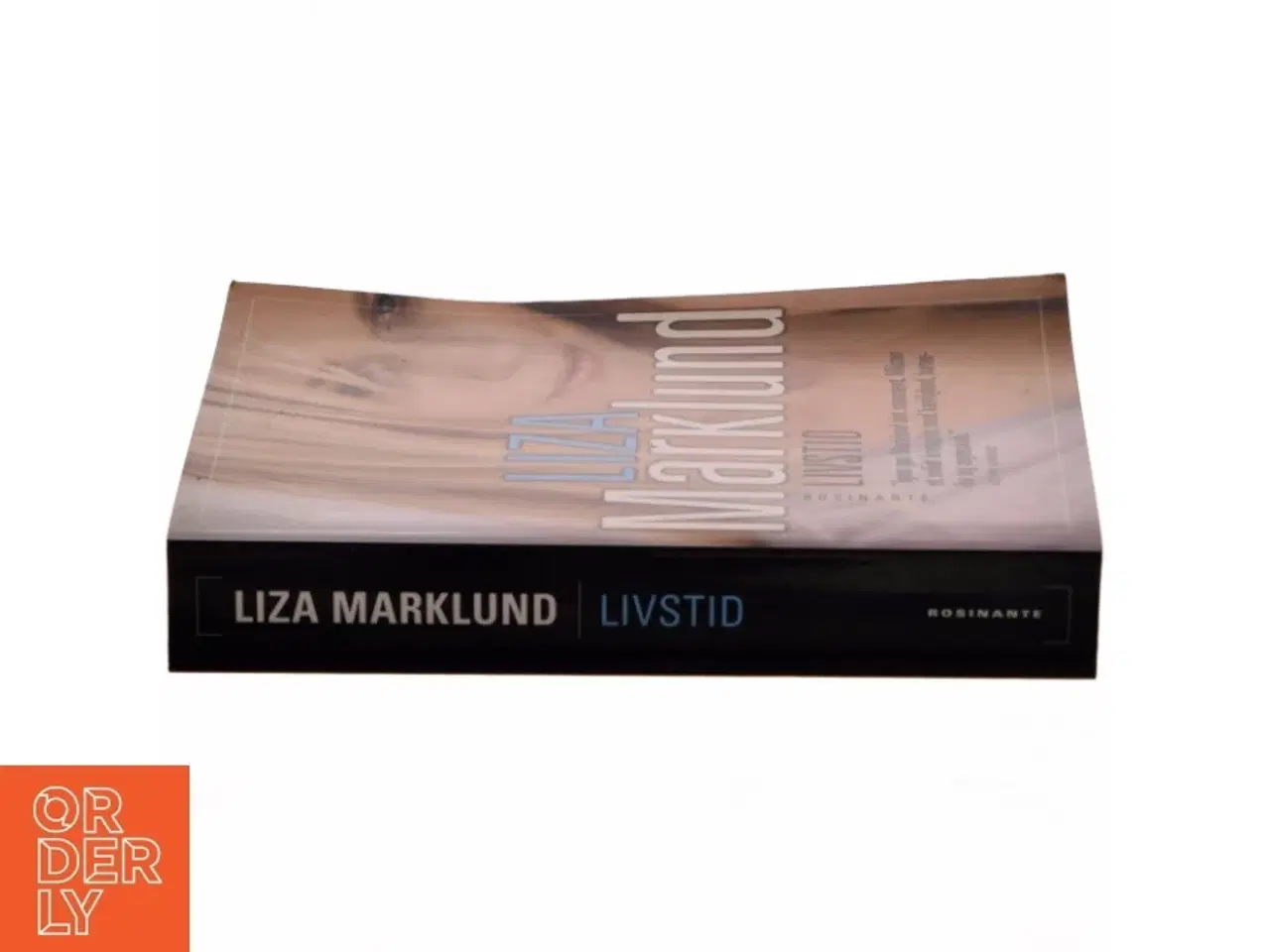Billede 2 - Livstid : krimi af Liza Marklund (Bog)