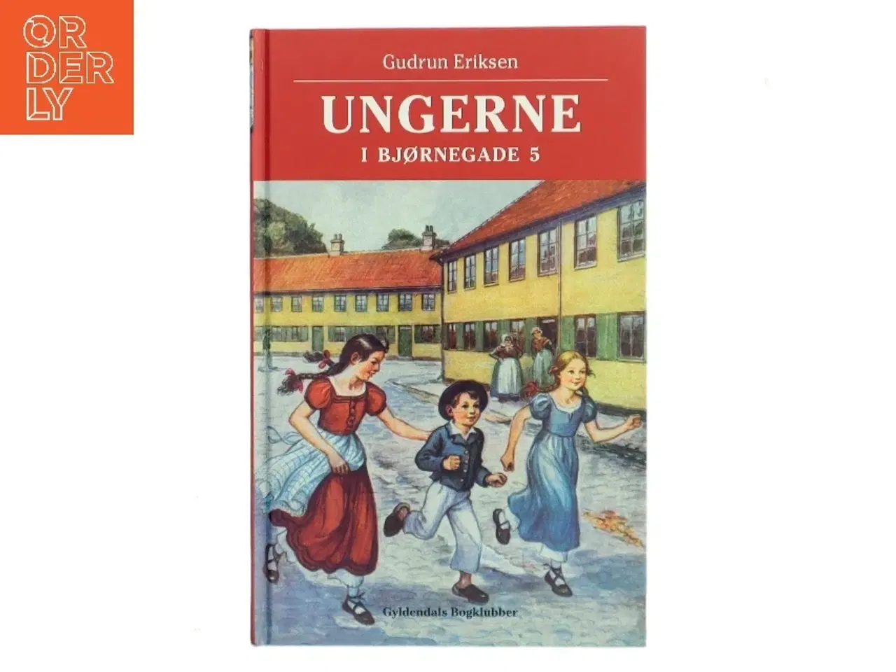 Billede 1 - Ungerne i Bjørnegade 5 af Gudrun Eriksen (f. 1894) (Bog)