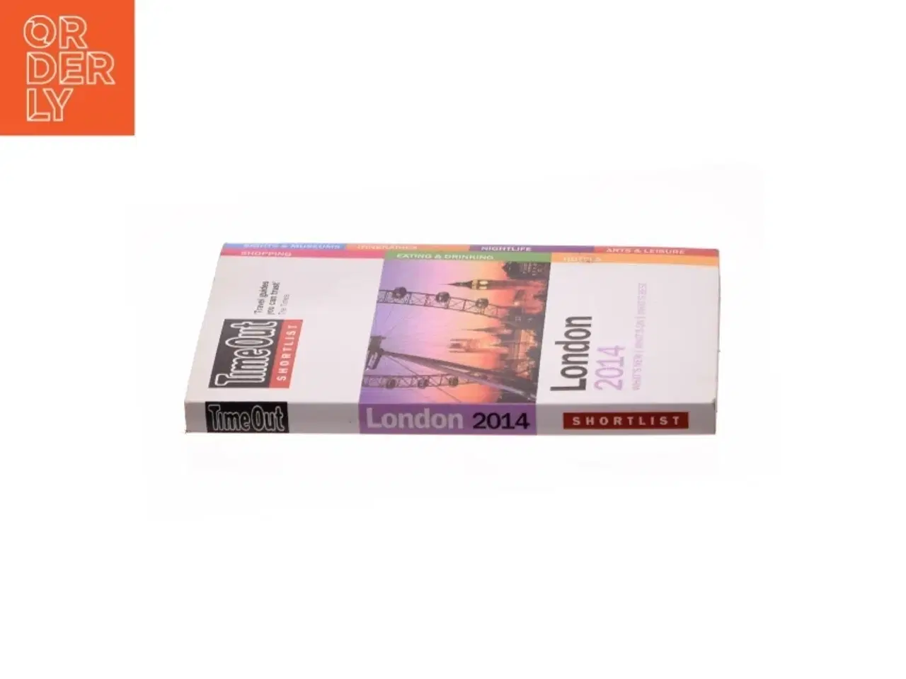 Billede 3 - Time Out Shortlist London 2014 af Time Out Guides Ltd (Bog)