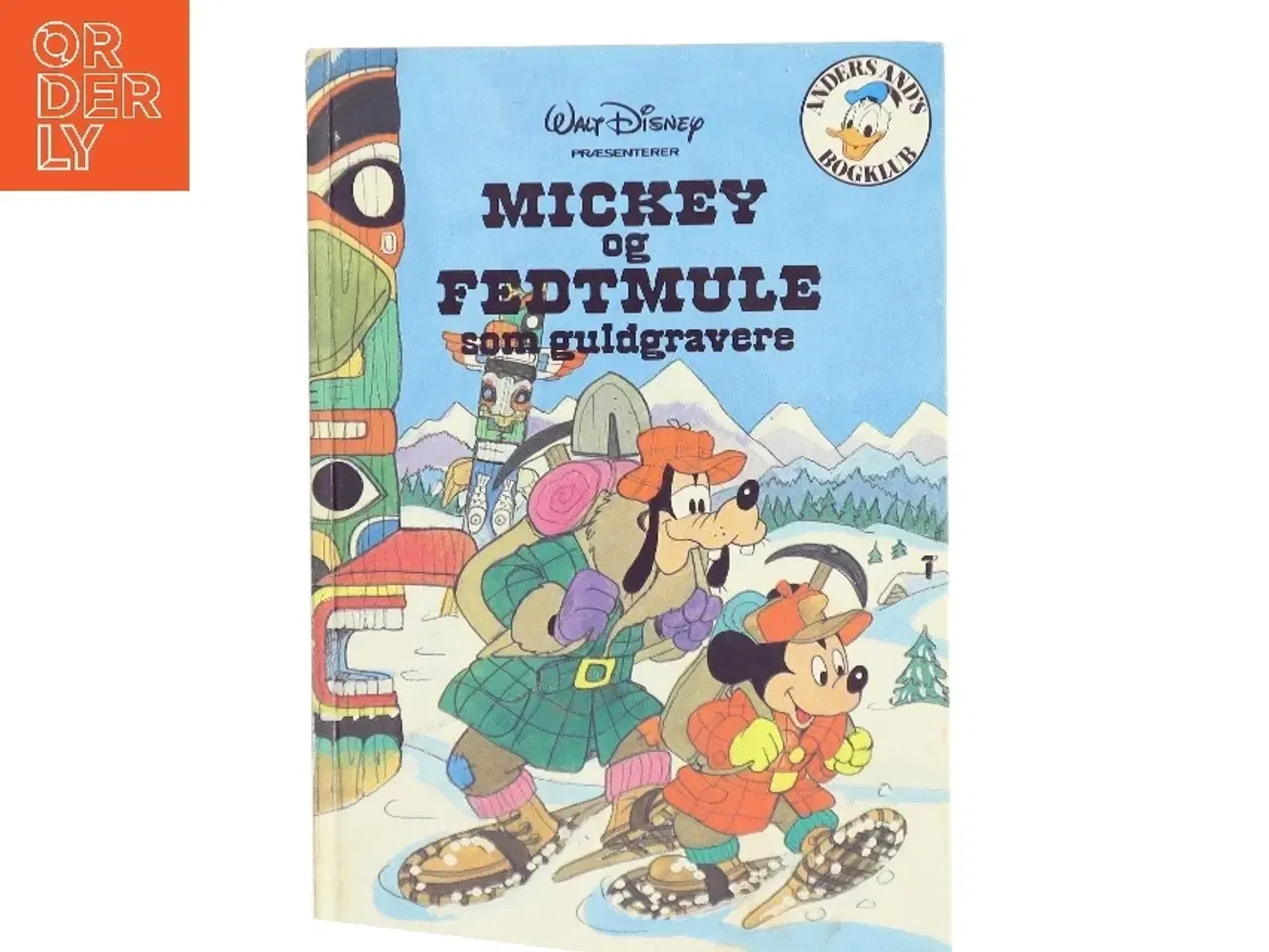 Billede 1 - Mickey og Fedtmule som guldgravere (Bog)