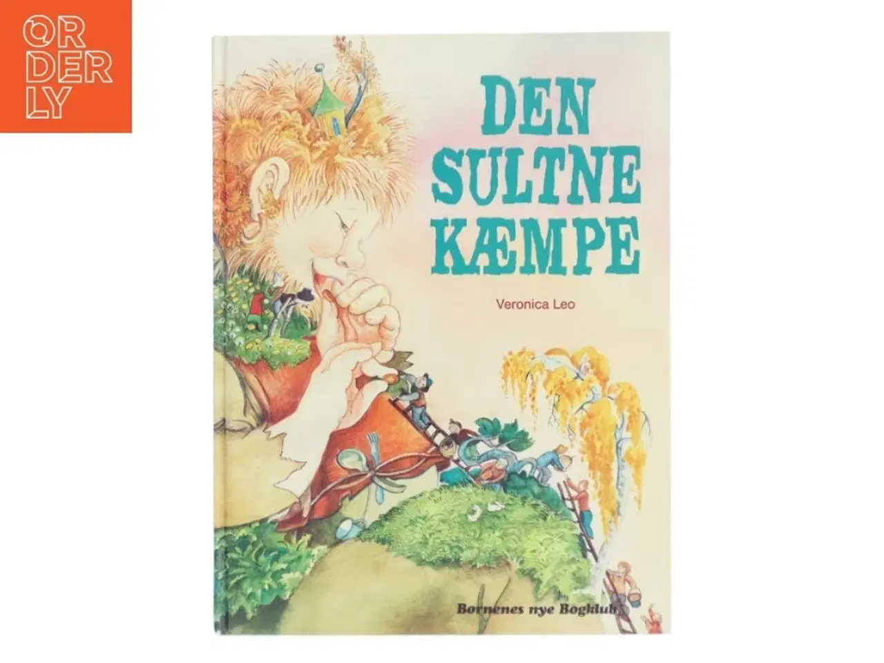 Billede 1 - Den sultne kæmpe af Veronica Leo (Bog)