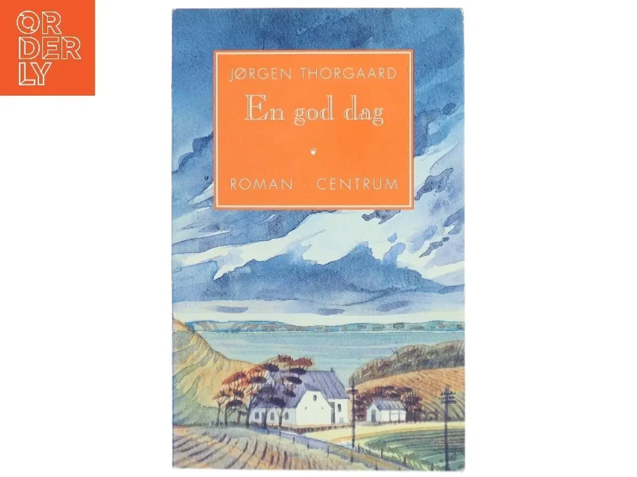 Billede 1 - Skønlitterær roman 'En god dag'