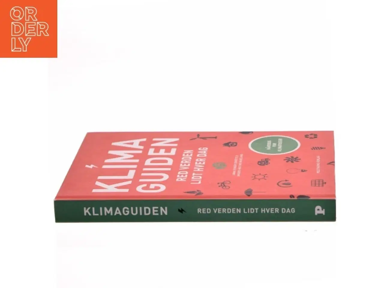 Billede 2 - Klimaguiden : red verden lidt hver dag af Anna Fenger Schefte (Bog)