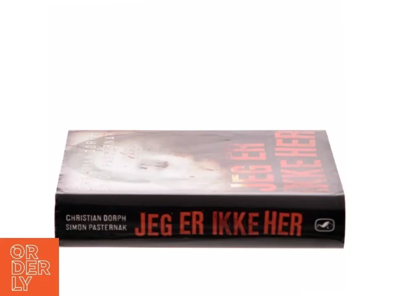 Billede 2 - Jeg er ikke her : kriminalroman af Christian Dorph (Bog)