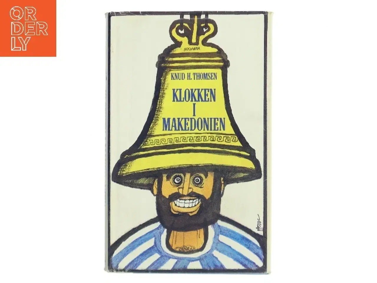 Billede 1 - Klokken i Makedonien af Knud H. Thomsen (Bog)