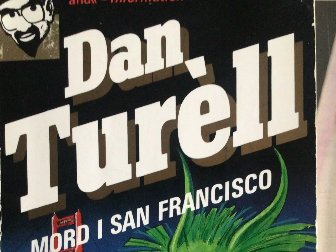 Billede 1 - Dan Turéll : Mord i San Francisco