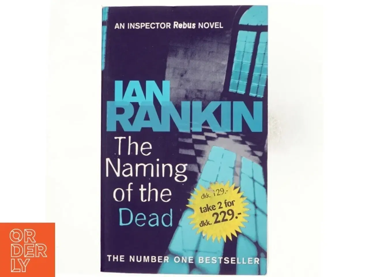 Billede 1 - The naming of the dead af Ian Rankin (Bog)