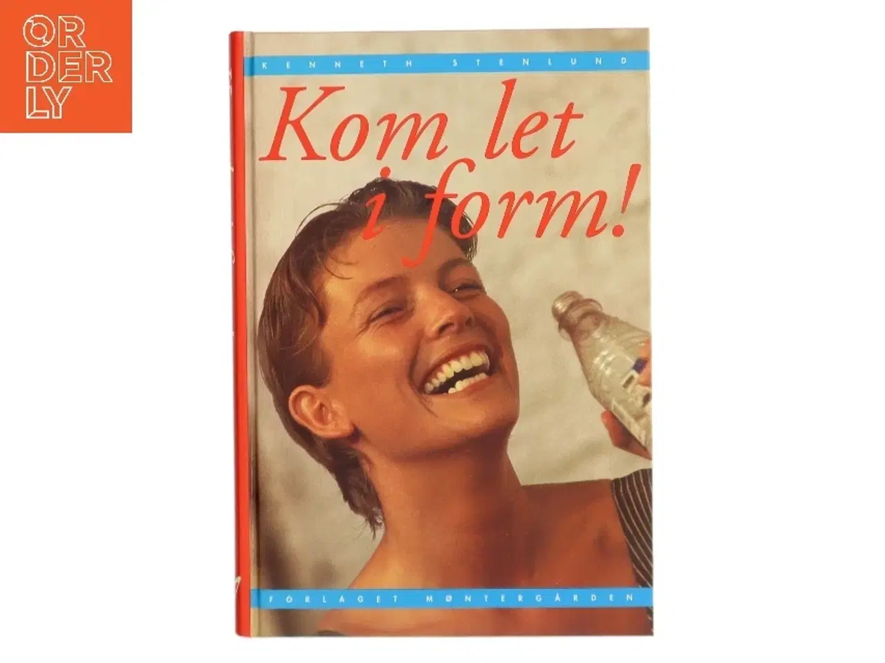Billede 1 - Kom let i form! af Kenneth Stenlund (Bog)