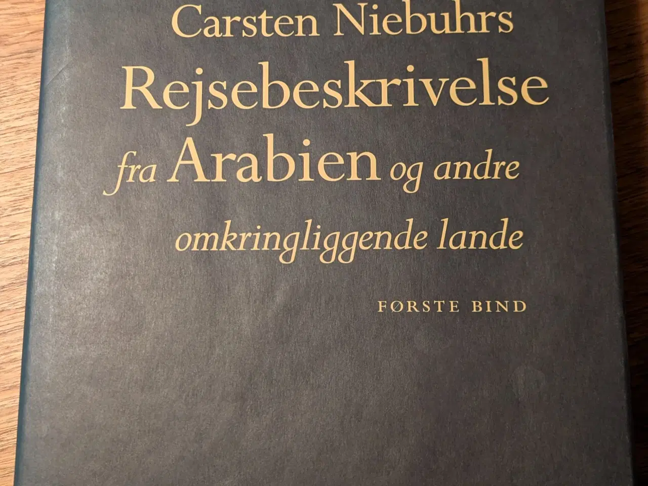 Billede 1 - Carsten Niebuhr Rejsebeskrivelse