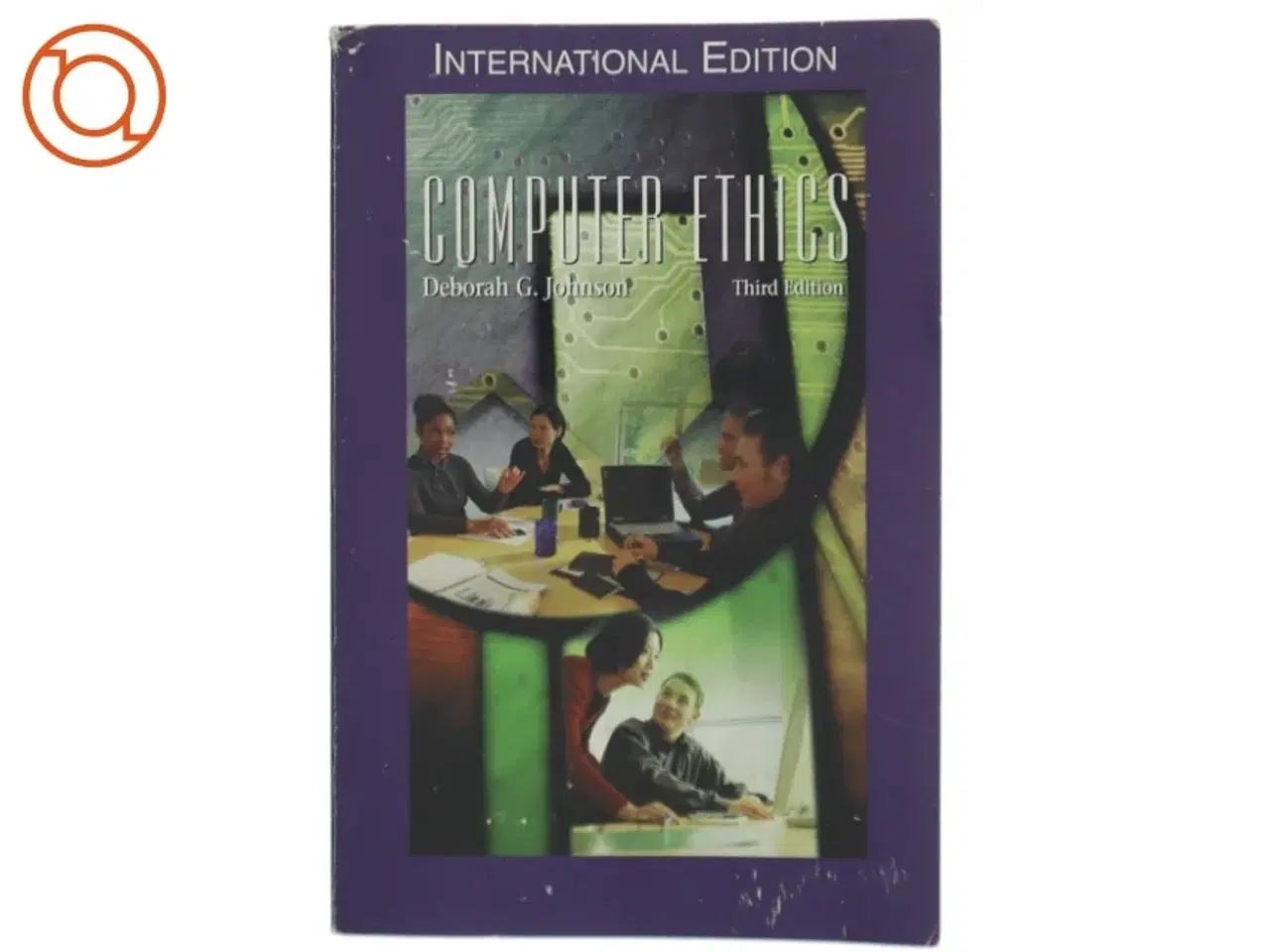 Billede 1 - Computer Ethics af Deborah G. Johnson (Bog)