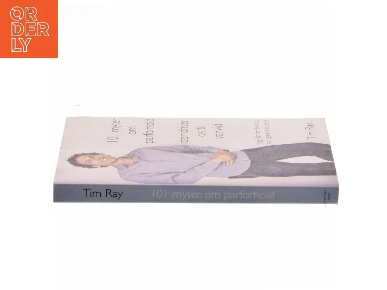 Billede 2 - 101 myter om parforhold der driver os til vanvid af Tim Ray (Bog)