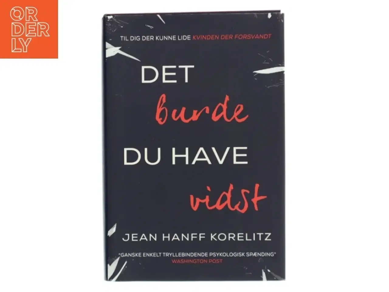 Billede 1 - Det burde du have vidst af Jean Hanff Korelitz (f. 1961) (Bog)