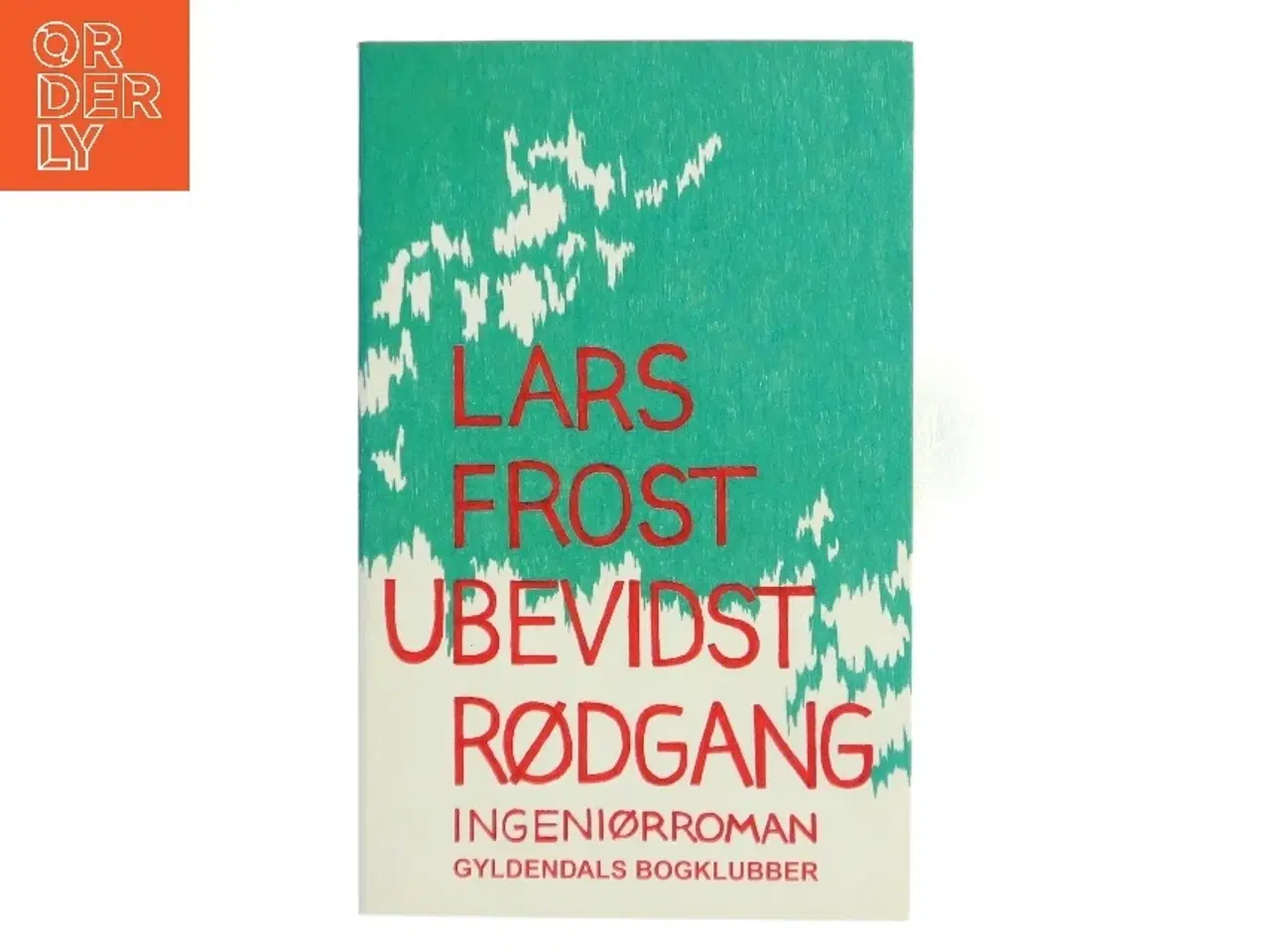 Billede 1 - Ubevidst Rødgang af Lars Frost (Bog)