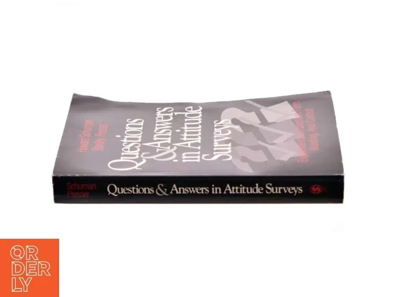 Billede 2 - Questions and answers in attitude surveys : experiments on question form, wording, and context (Bog)