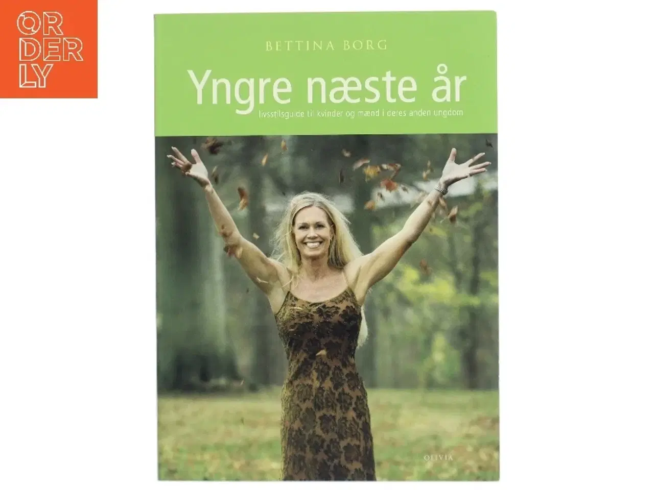 Billede 1 - Yngre næste år af Bettina Borg (Bog)