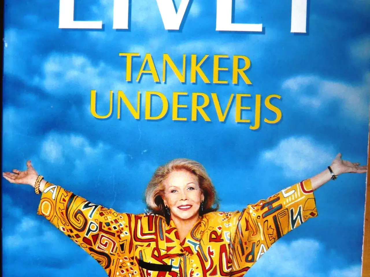 Billede 1 - LIVET - Tanker undervejs af Louise L. Hay (V96)