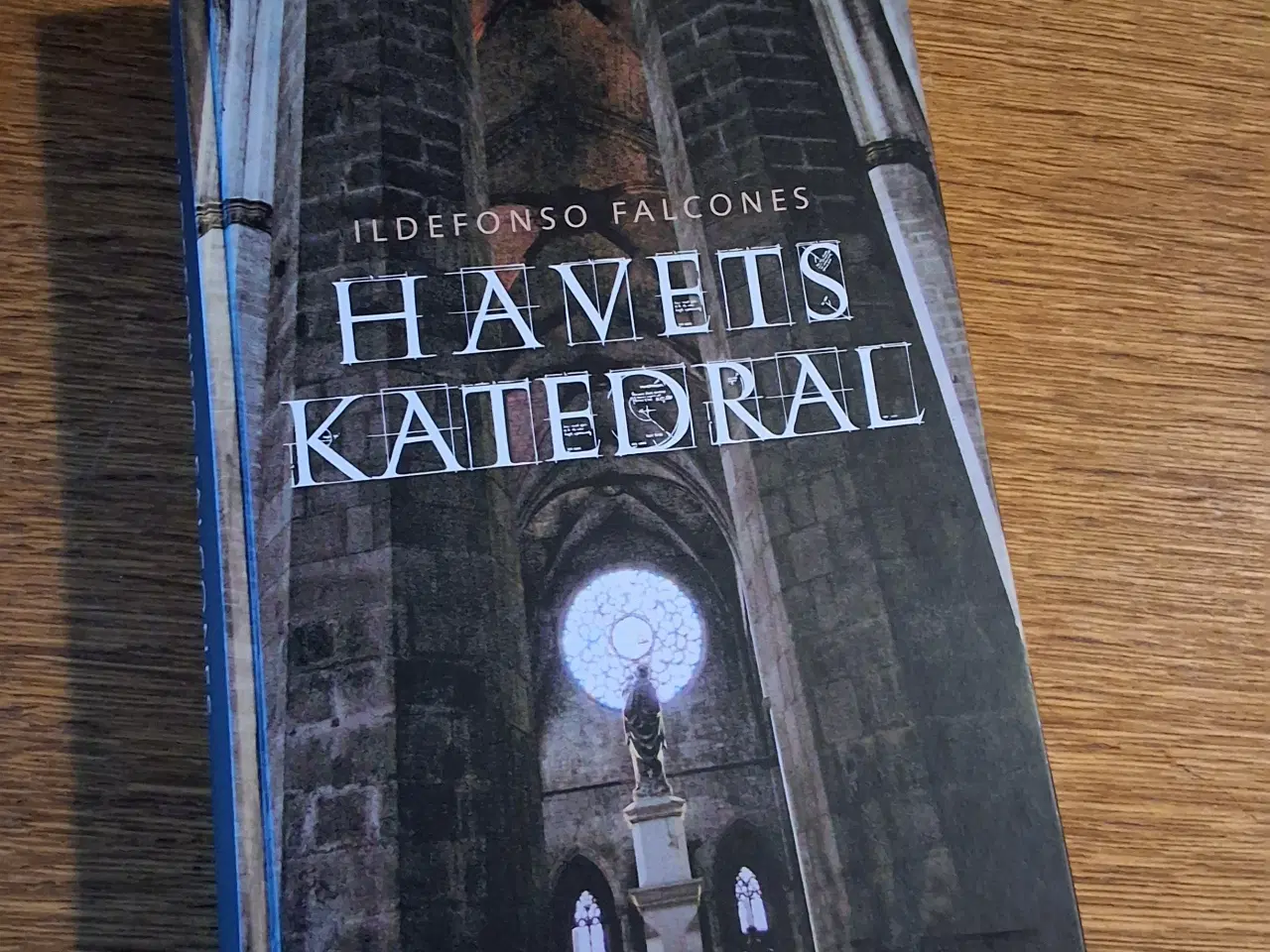 Billede 1 - HAVETS KATEDRAL, ILDEFONSO FALCONES