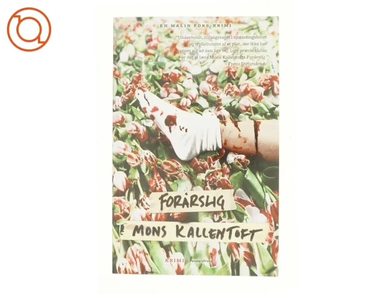 Billede 1 - Forårslig : kriminalroman af Mons Kallentoft (Bog)