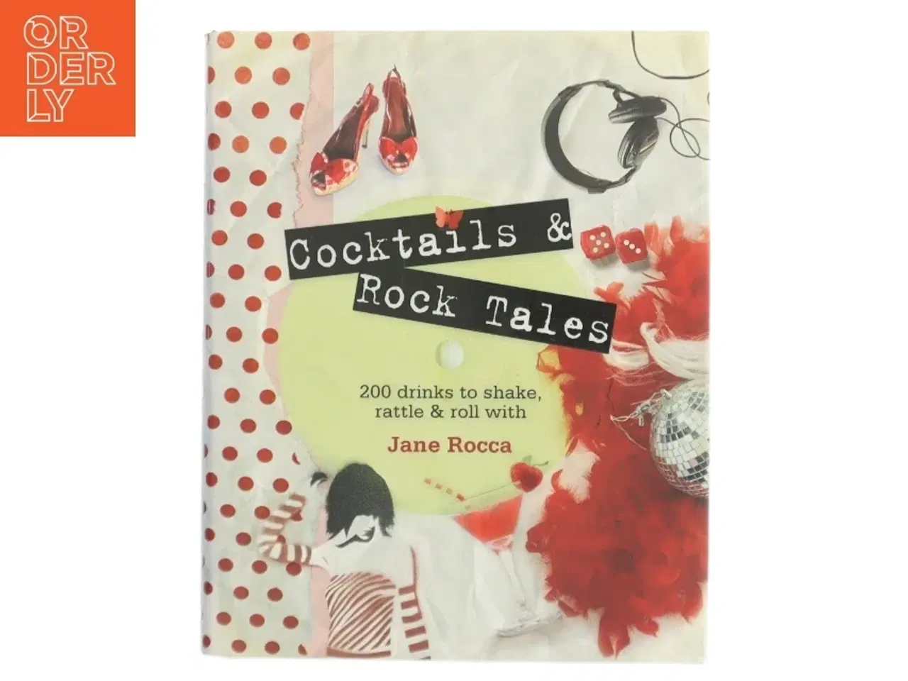 Billede 1 - Cocktails and Rock Tales af Jane Rocca (Bog)