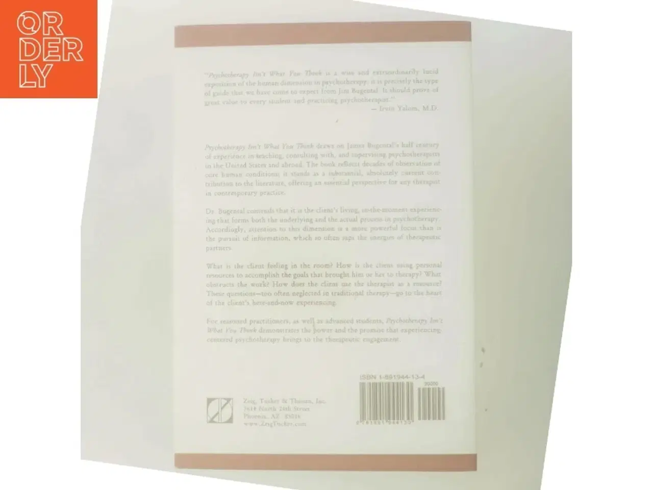 Billede 3 - Psychotherapy Isn't What You Think af James F. T. Bugental (Bog)
