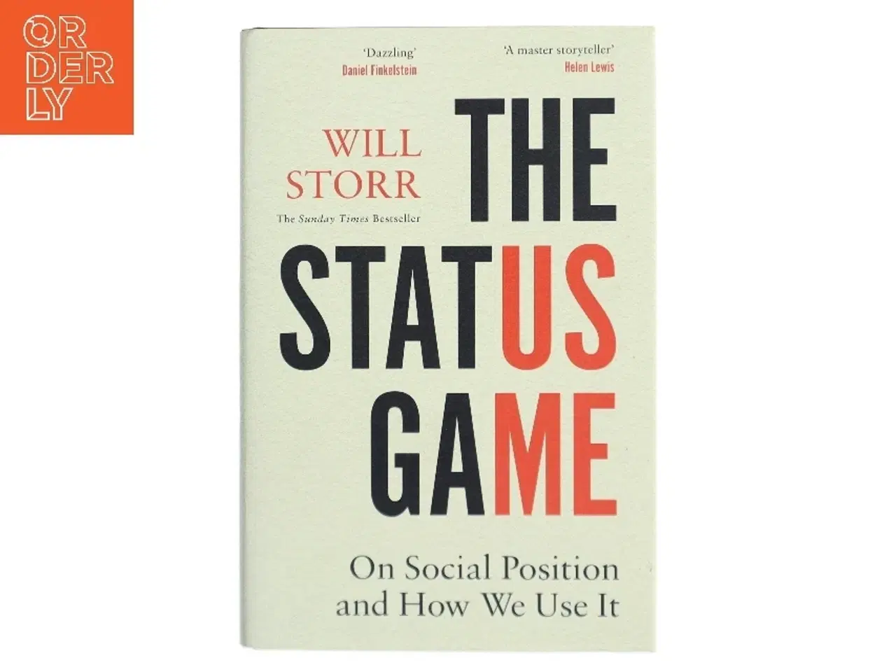 Billede 1 - The status game af Will Storr (Bog)