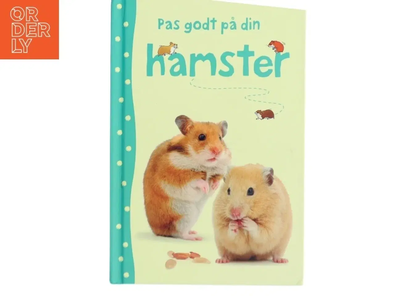 Billede 1 - Pas godt på din hamster af Susan Meredith (Bog)