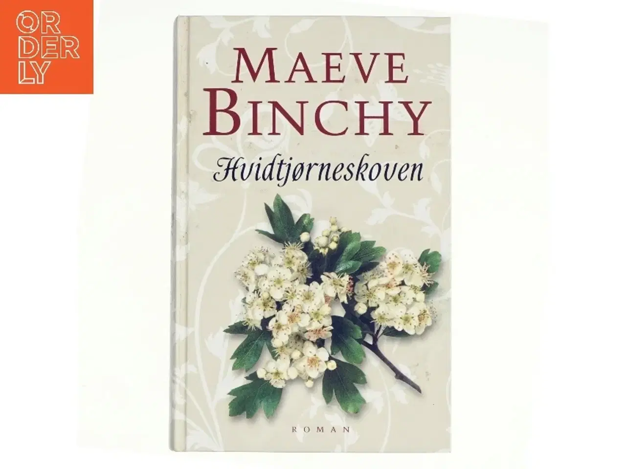 Billede 1 - Hvidtjørneskoven af Maeve Binchy (Bog)