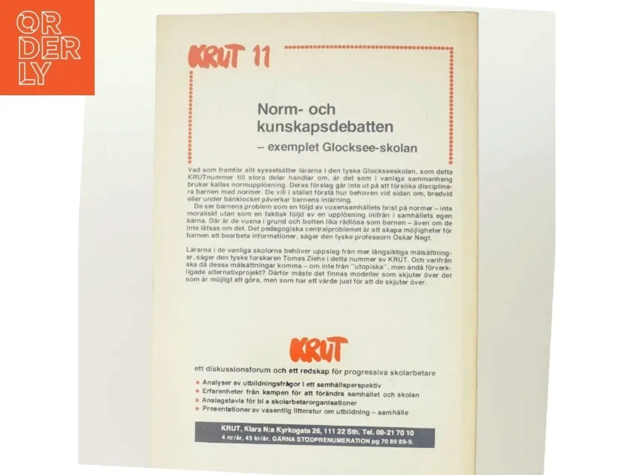 Billede 3 - Vart har alla snälla barn tagit vägen? - Norm- och kunskapsdebatten – exemplet Glockseeskolan (Bog)