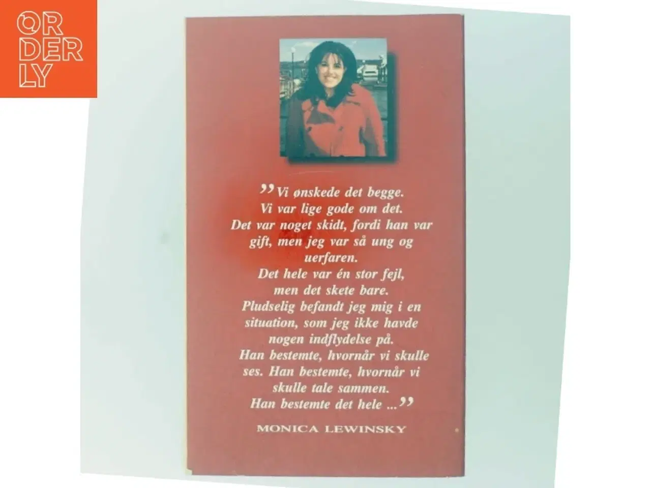 Billede 3 - Monica Lewinsky - Min Historie bog