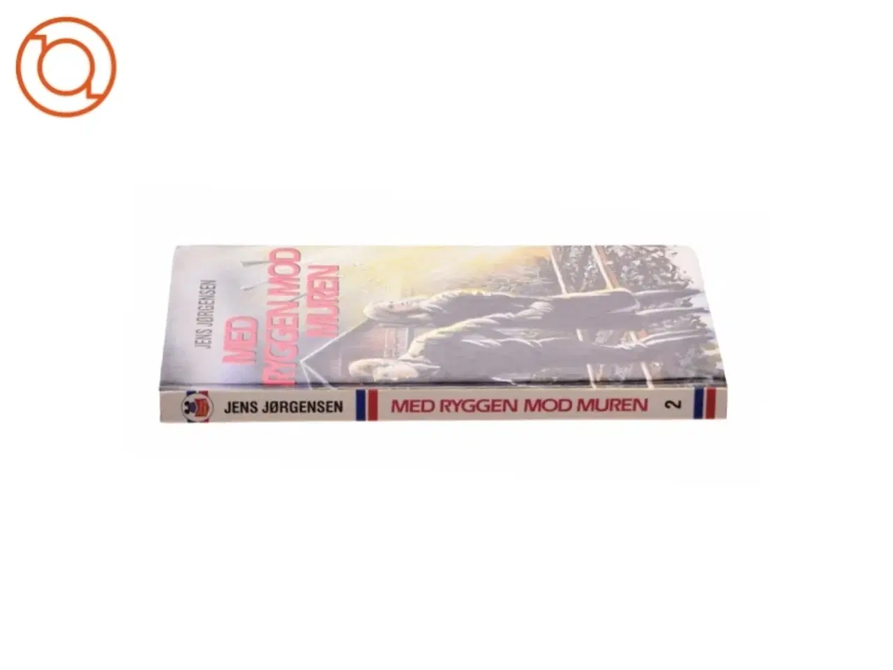 Billede 3 - Med ryggen mod muren af Jens Jørgensen (bog)