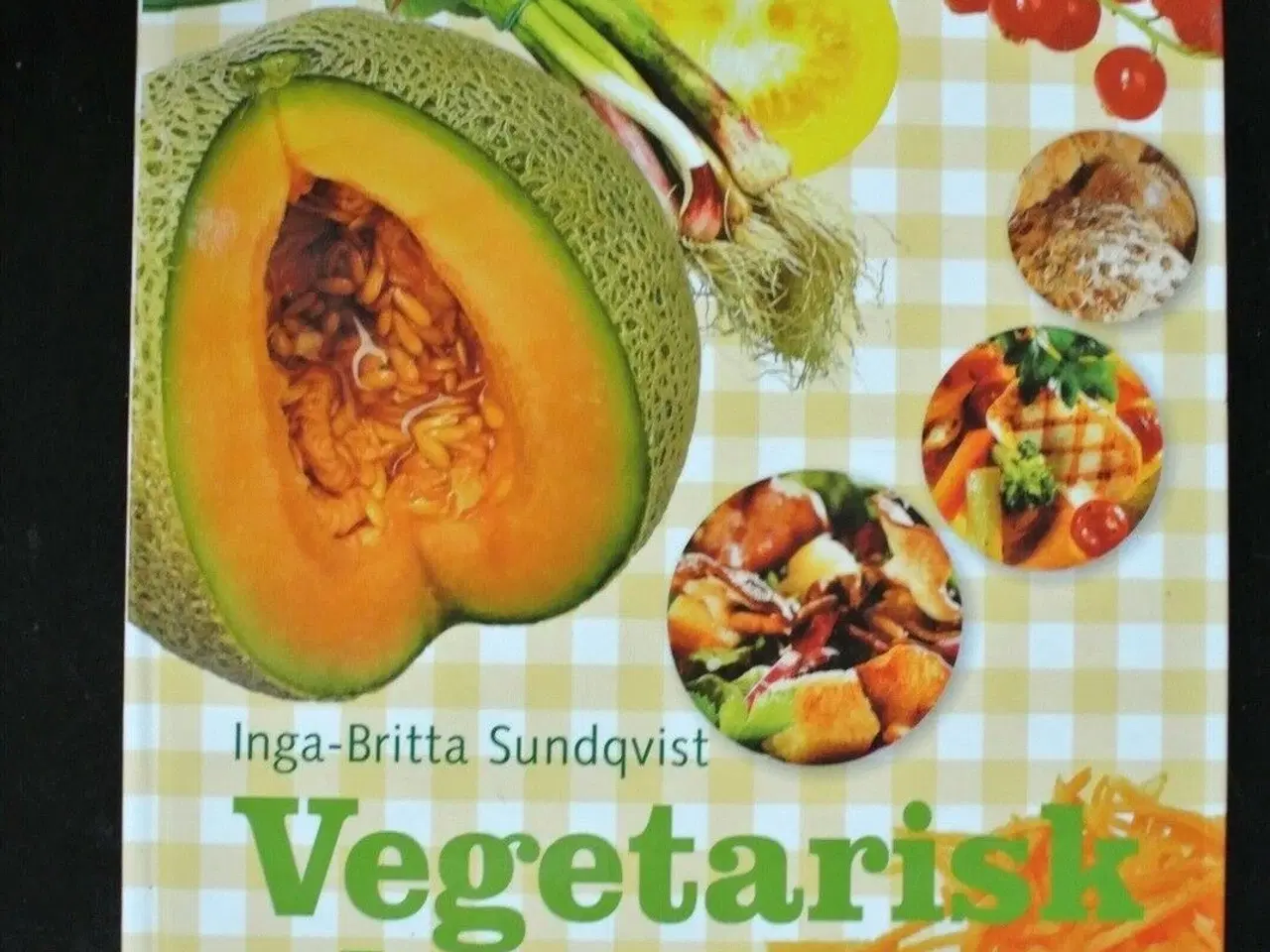 Billede 1 - vegetarisk kogebog, af inga-britta sundqvist, emne