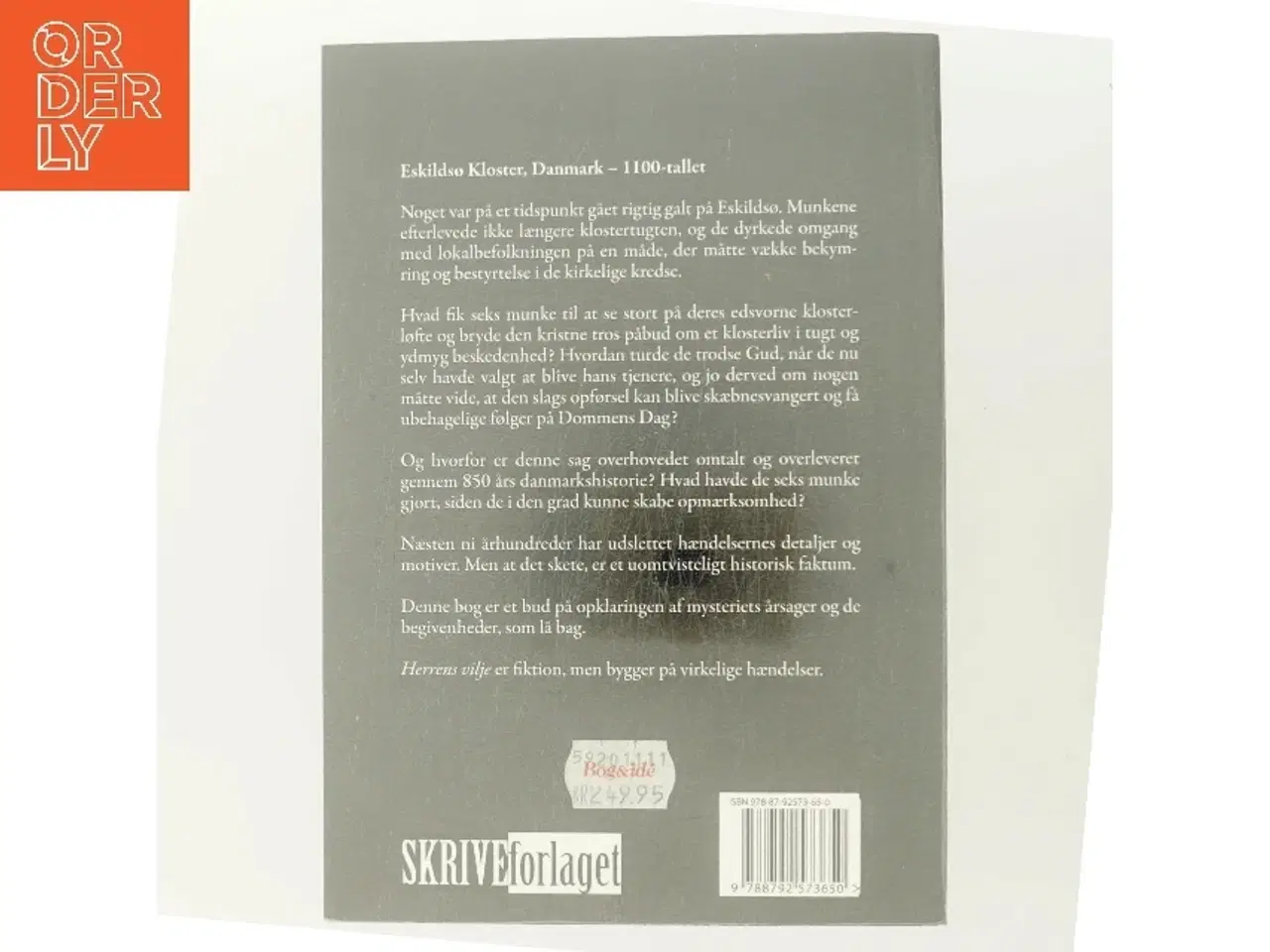 Billede 3 - Herrens vilje : historisk roman af Søren Mogensen (f. 1955) (Bog)