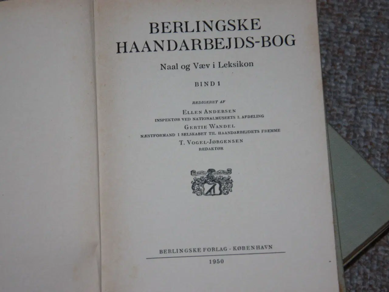 Billede 2 - Berlingske Haandarbejds- Bog ? Naal og Væv i Leksi