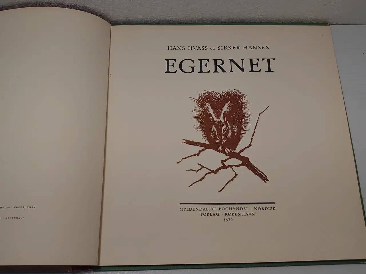 Billede 3 - Hans Hvass:Egernet.ill.Sikker Hansen. 1939, pæn