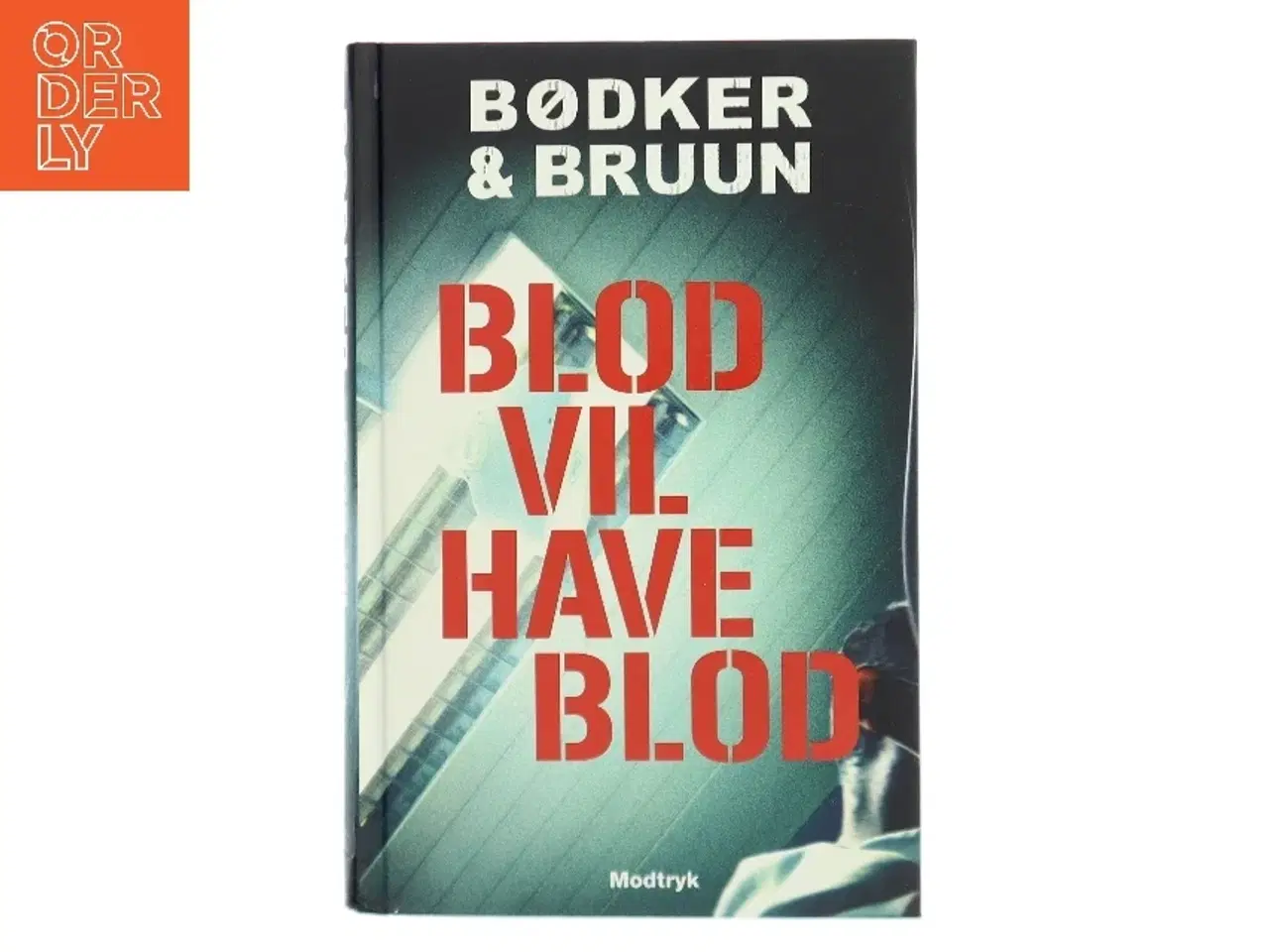 Billede 1 - Blod vil have blod af Bødker & Bruun (Bog)