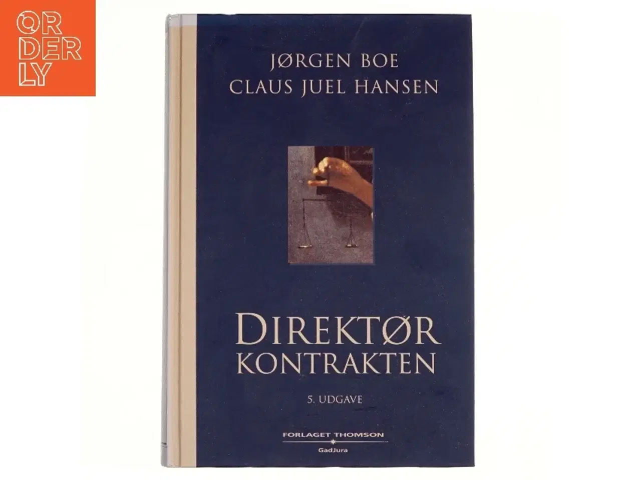 Billede 1 - Direktørkontrakten : rettigheder, pligter, ansvar (Bog)