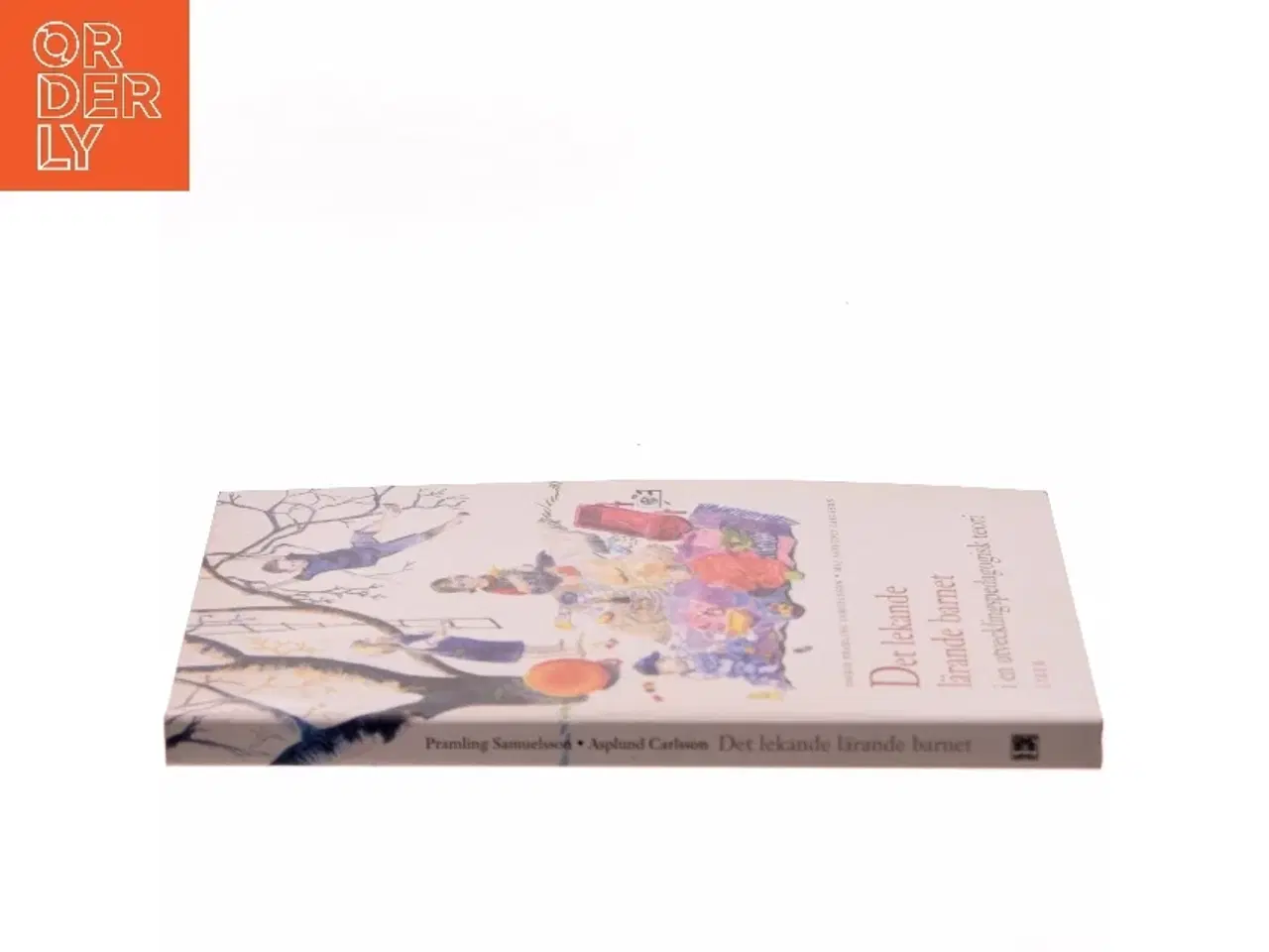 Billede 2 - Det lekande lärande barnet : i en utvecklingspedagogisk teori (Bog)