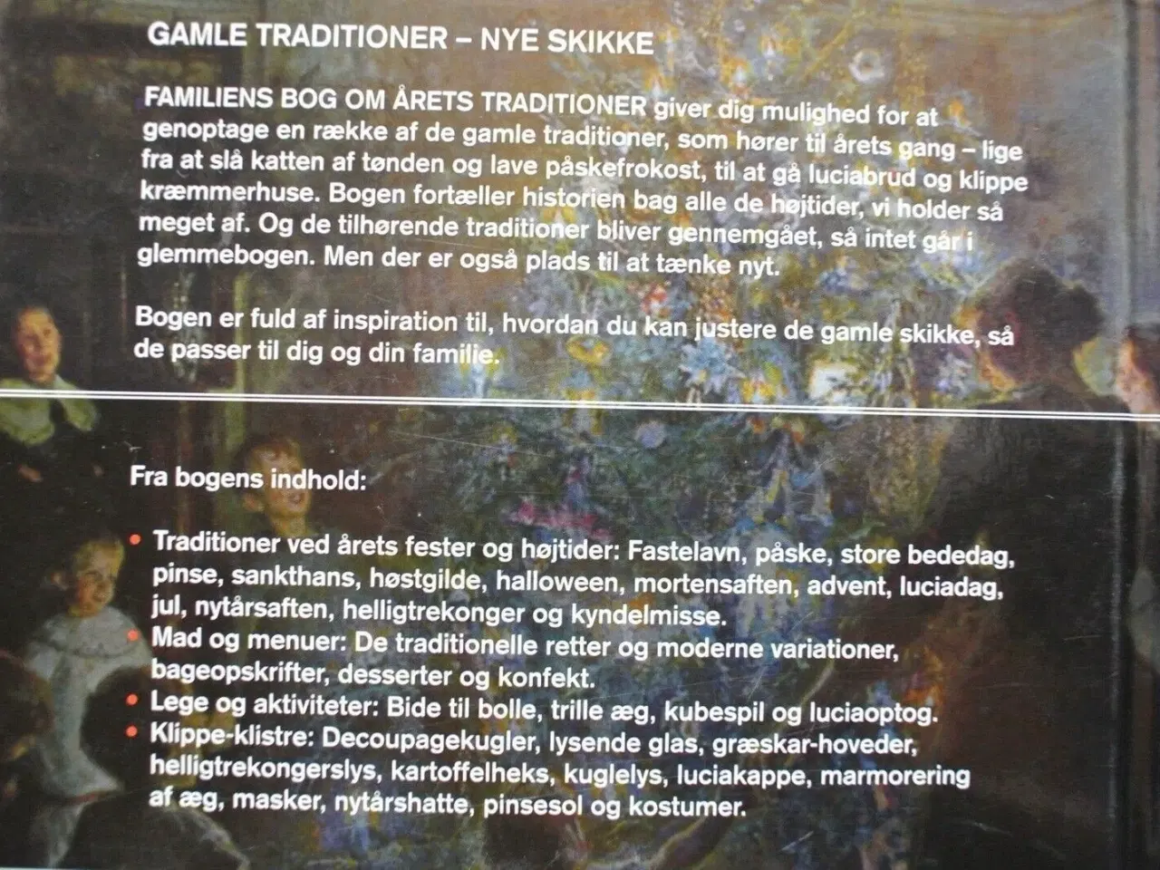 Billede 3 - familiens bog om årets traditioner, af ulrikke ger
