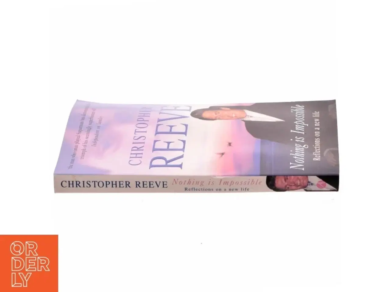 Billede 2 - Nothing is Impossible af Christopher Reeve, Matthew Reeve (Bog)