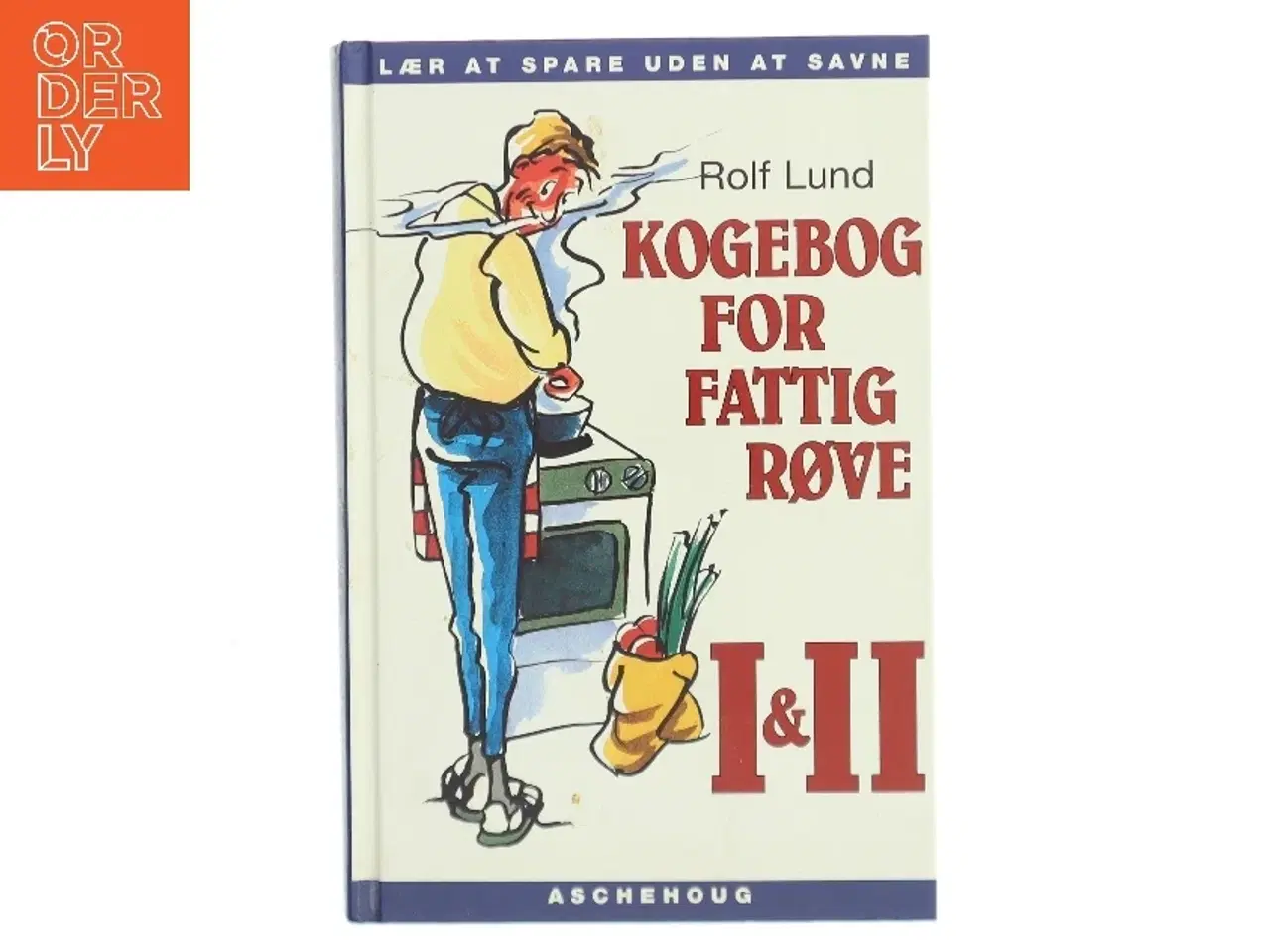 Billede 1 - Kogebog for fattigrøve I & II af Rolf Lund (Bog)