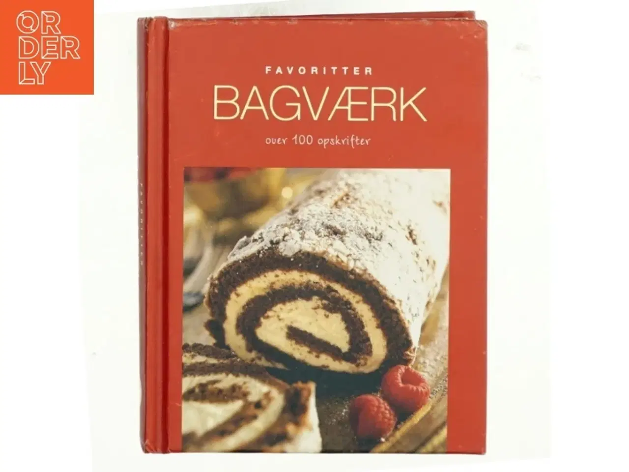 Billede 1 - Bagværk : over 100 opskrifter (Bog)