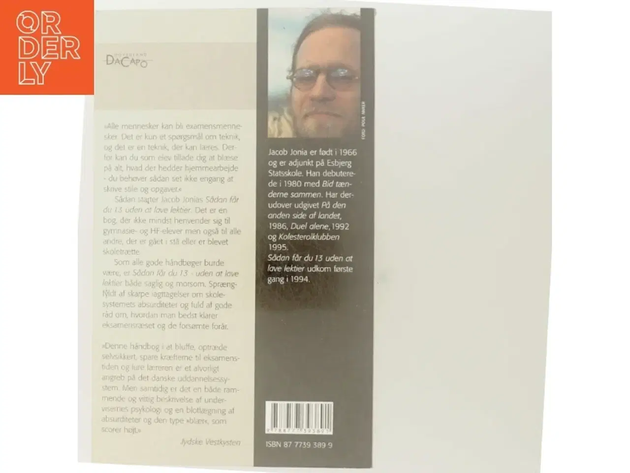 Billede 3 - Sådan får du 13 uden at lave lektier : håndbog for dovne stræbere af Jacob Jonia (Bog)