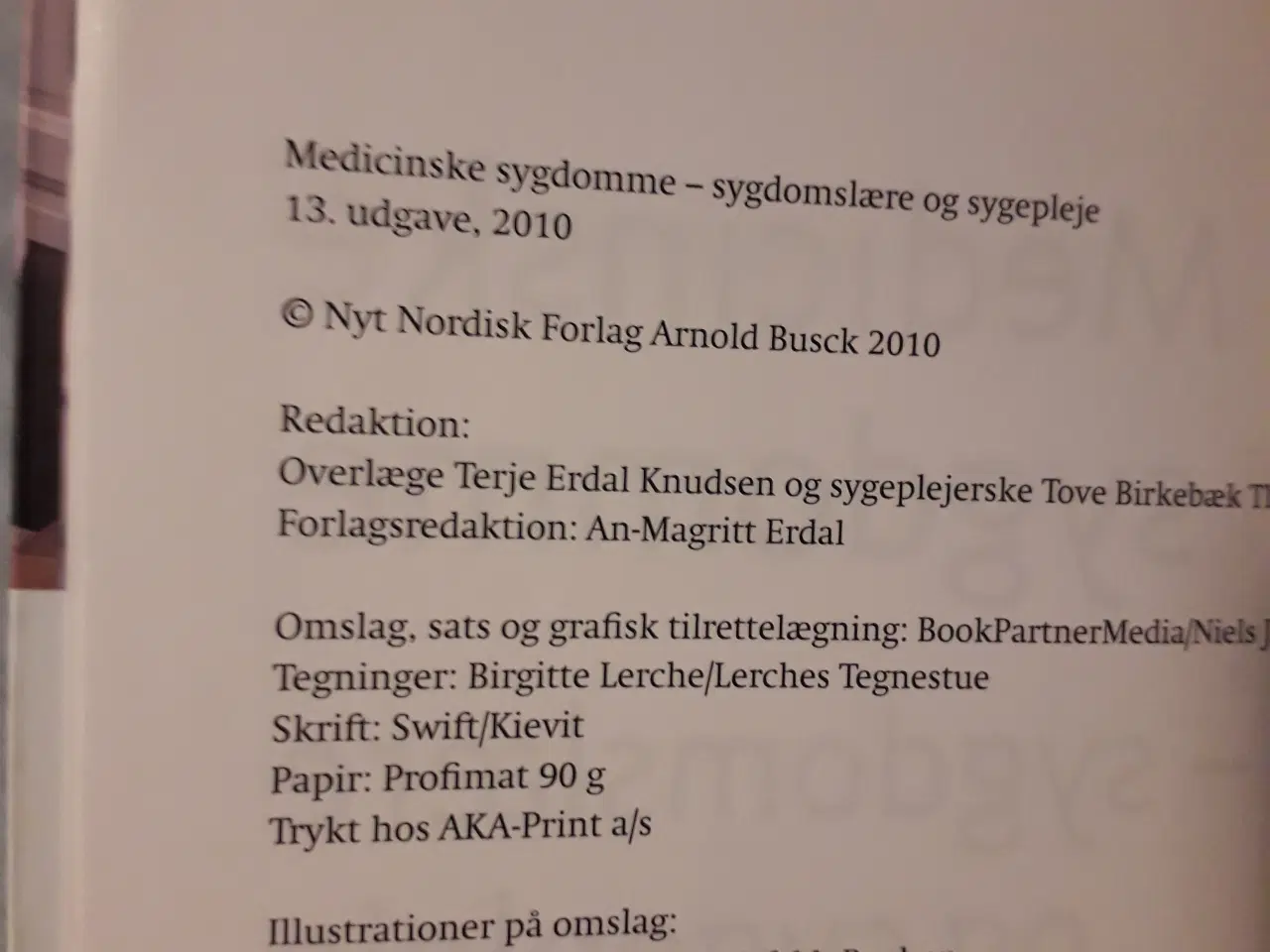 Billede 2 - Medicinske sygdomme - Sygdomslære og sygepleje