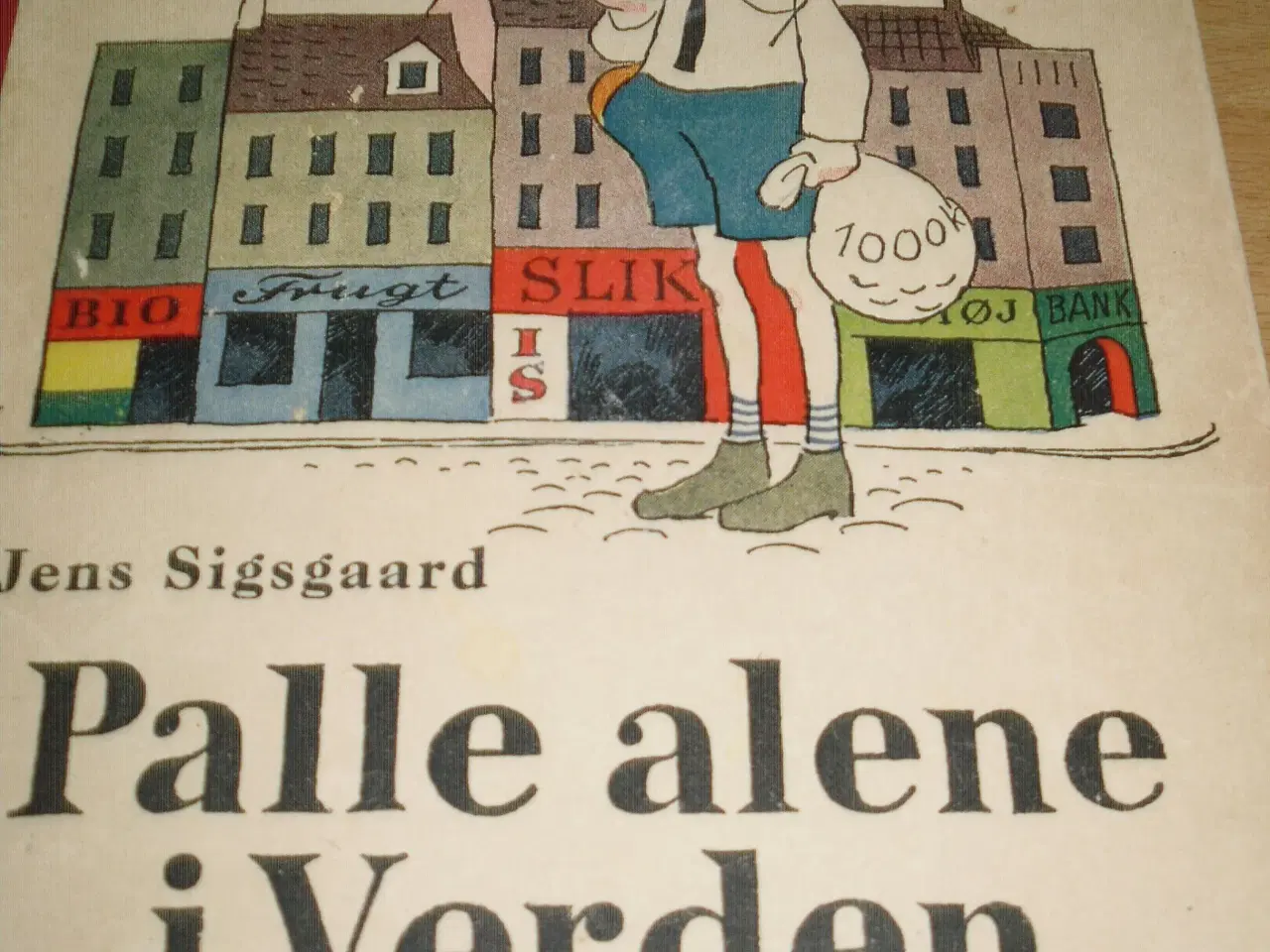 Billede 2 - Jens Sigsgaard. Palle alene i verden.